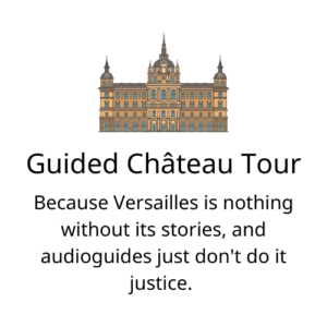 Guided Versailles Tour