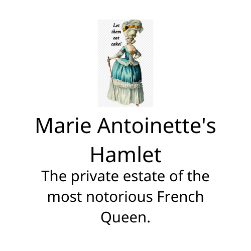 Marie Antoinette Trianon